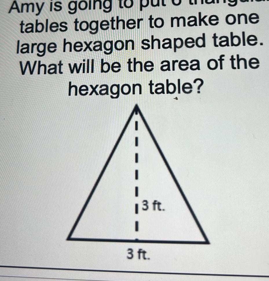 [ANSWERED] Amy is going tables together to make one large hexagon - Kunduz