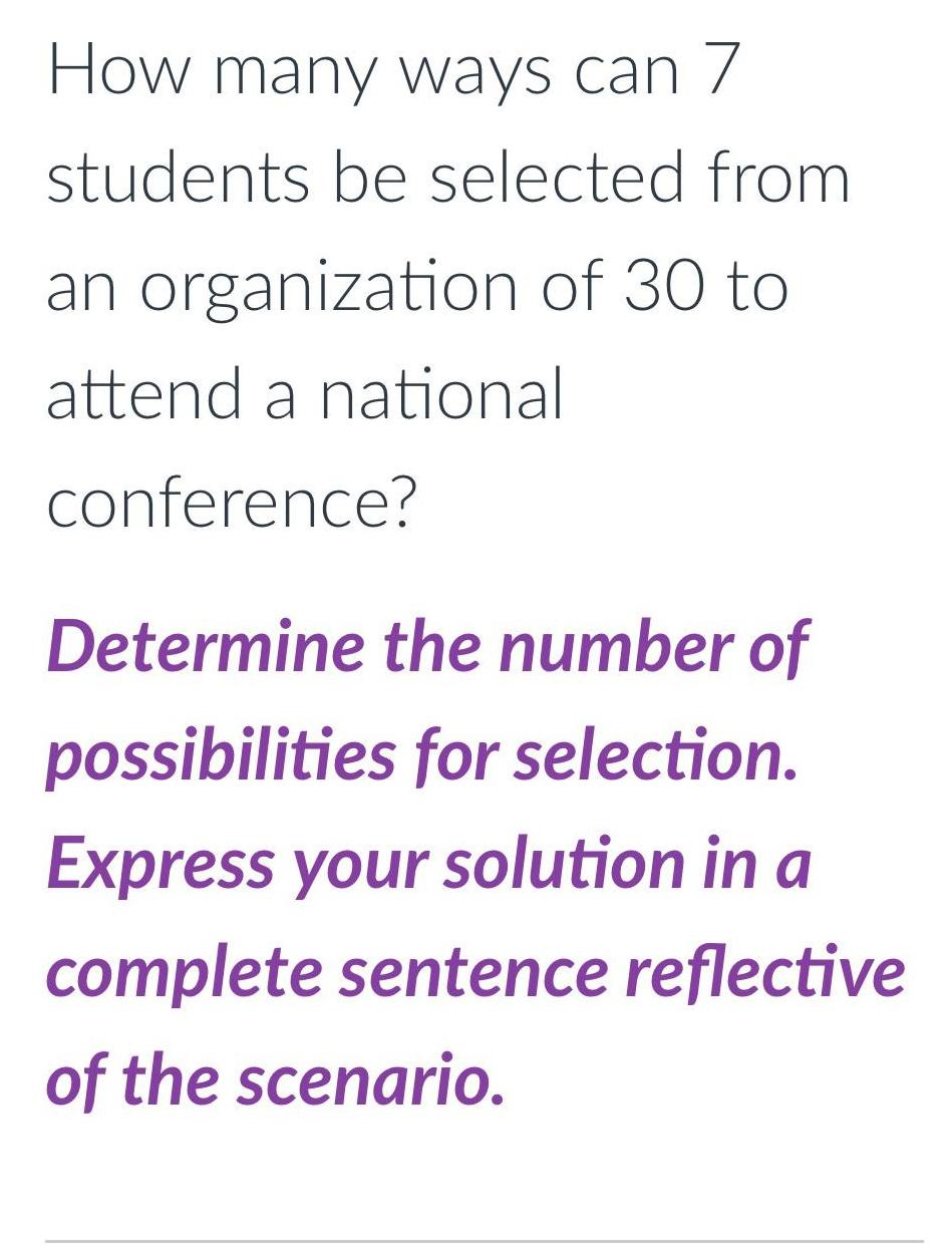 [ANSWERED] How many ways can 7 students be selected from an Kunduz