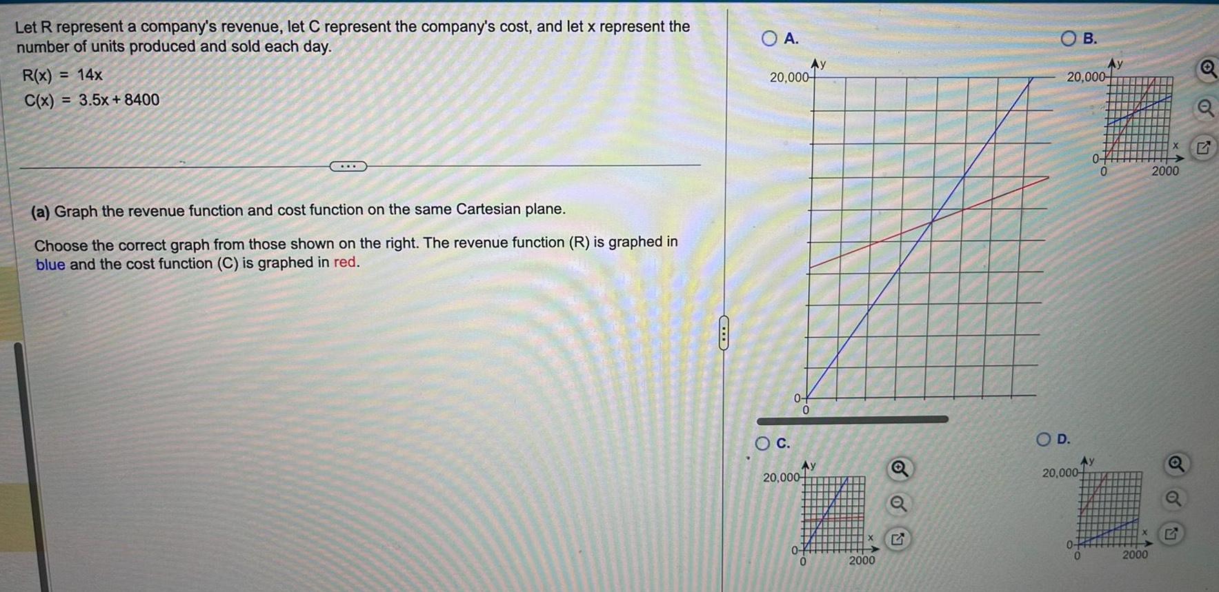 [ANSWERED] Let R represent a company s revenue let C represent the - Kunduz