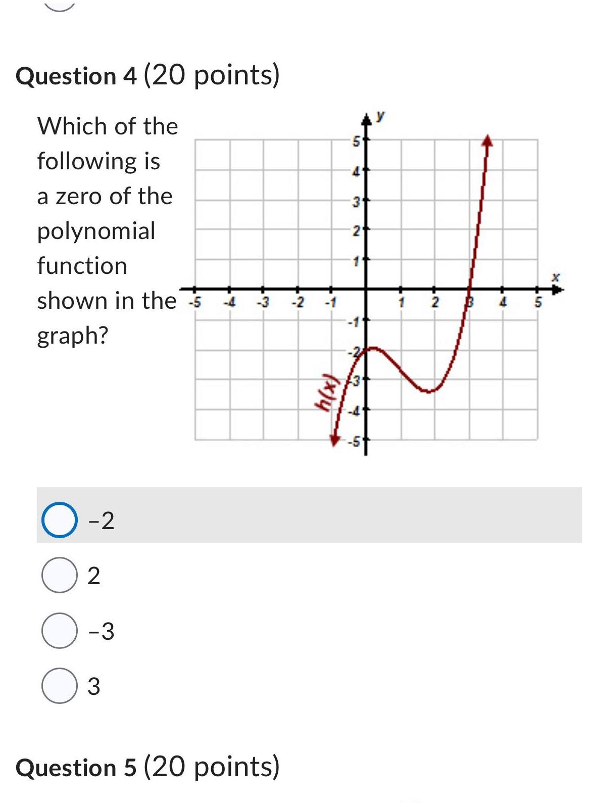 [ANSWERED] Question 4 20 points Which of the following is a zero of the ...