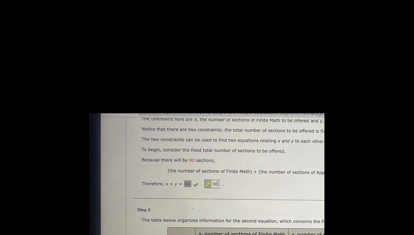 The unknowns here are x the number of sections of Finite