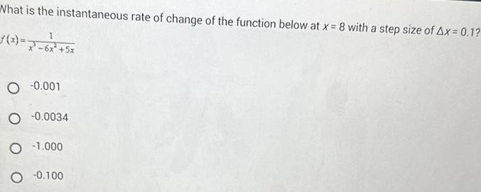 What is the instantaneous rate of change of the function