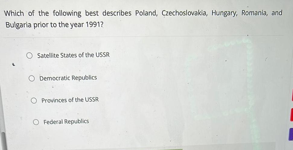 [ANSWERED] Which of the following best describes Poland Czechoslovakia