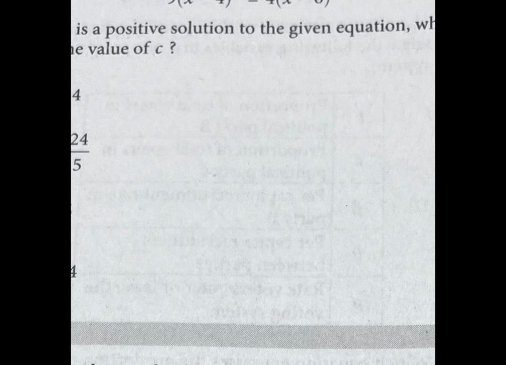 is a positive solution to the given equation wh he value of