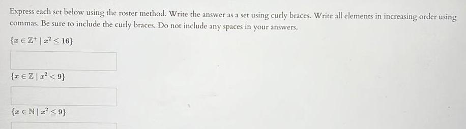 Express each set below using the roster method Write the