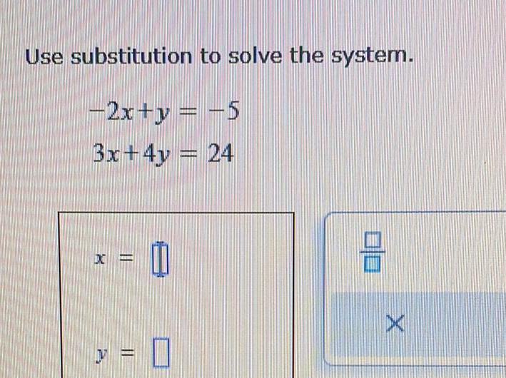 answered-use-substitution-2x-y-5-3x-4y-24-3c-to-solve-the-sys