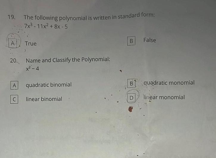 [ANSWERED] 19 The following polynomial is written in standard f