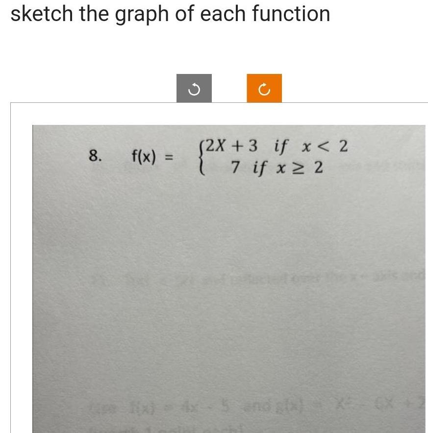 sketch the graph of each function 8 f x 2X 3 if x 2 7 if x 2