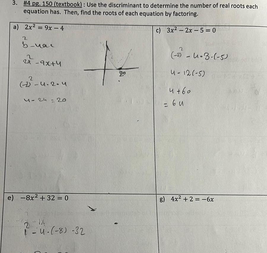 3 4 pg 150 textbook Use the discriminant to determine the