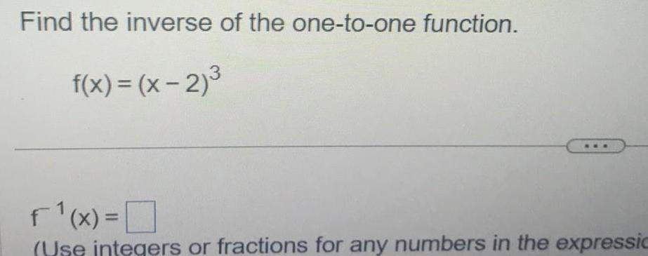 Find the inverse of the one to one function f x x 2 f x 1