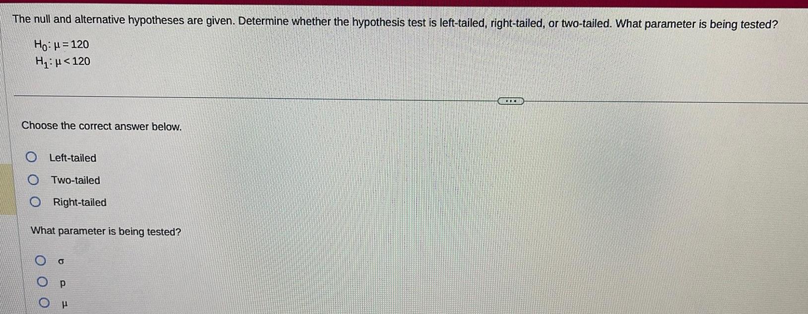  ANSWERED The Null And Alternative Hypotheses Are Given Math