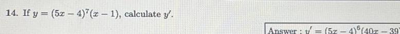 14 If y 5x 4 x 1 calculate y Answer v 5 4 40 39