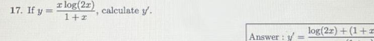 17 If y r log 2x calculate y 1 2 Answer log 22 1 2