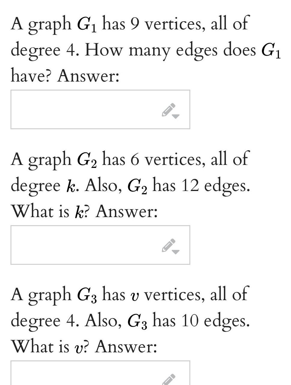 A graph G has 9 vertices all of degree 4 How many edges does