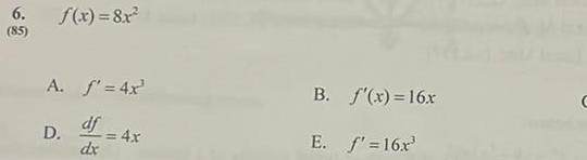 6 85 f x 8x A f 4x df 4x dx D B f x 16x E f 16x