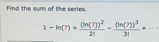 Find the sum of the series 1 In 7 In 7 In 7 21 31