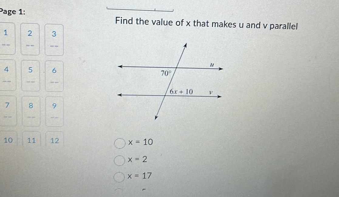 Page 1 1 1 4 7 1 10 2 1 5 00 8 1 3 1 6 9 11 12 Find the value of x that makes u and v parallel Ox 10 Ox 2 x 17 70 6x 10 11 V