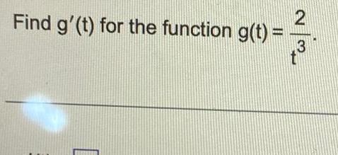 Find g t for the function g t m 3