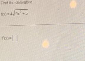 Find the derivative f x 4 9x 5