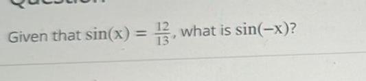 Given that sin x 3 what is sin x