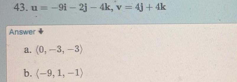 43 u 9i 2j 4k v 4j 4k Answer a 0 3 3 b 9 1 1