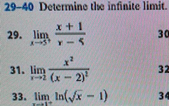 29 40 Determine the infinite limit 29 lim I 31 lim x 33 lim In x 1 33