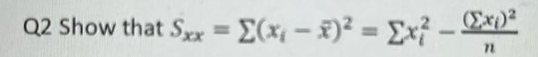 Q2 Show that Sxx x x x x x Ex Ex n