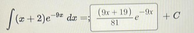 f x x 2 e 9 dx 9x 19 9x 81 e C