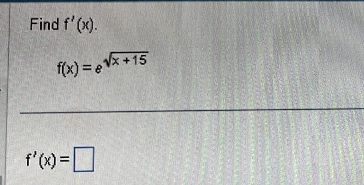 Find f x f x x 15 f x