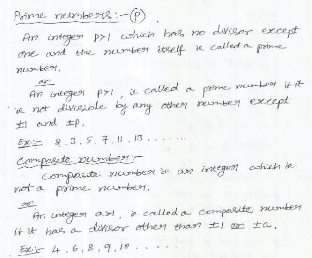 Prime numbers An integer pyl which has no divisor except one and the number itself is called a prime number An integer p71 il called 7 prime number if it e not divisible by any other member except II and IP Ex 2 3 5 7 11 13 composte number Composite number an integer which i not a prime number 96 An integer axt called o called a composite number it it has a divisor other than II or a Ex 4 6 8 9 10