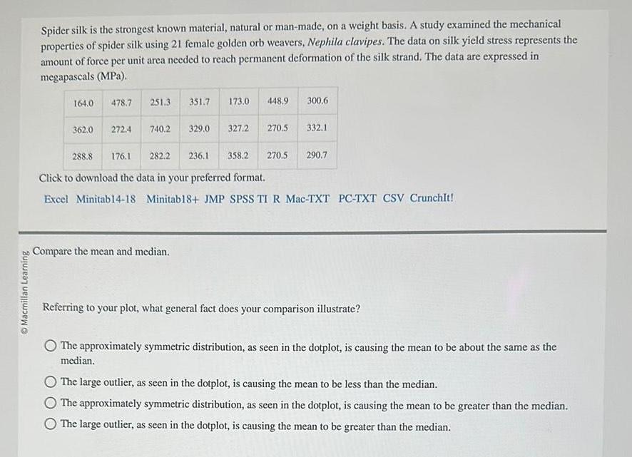 [ANSWERED] Macmillan Learning Spider silk is the strongest k... Statistics Kunduz