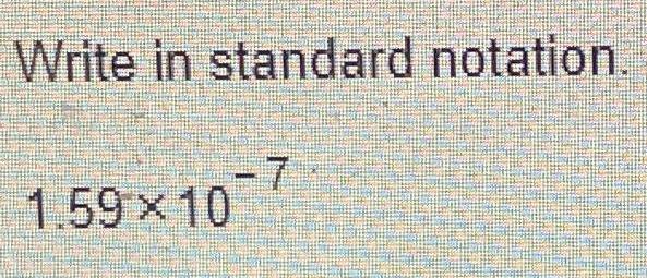 Write in standard notation 1 59 10