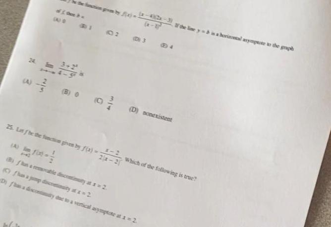 31 02 03 04 1 5 25 Lt fbe the function given by f x 1 2 2 x 20 D nonexistent the line yb is a borineal asympaote to the graph Which of the following is true has a pimp discontinuity at 2 2 D has a discontinuity due to a vertical asymptote at x 2