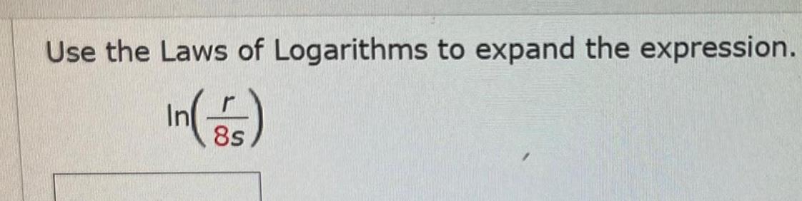 Use the Laws of Logarithms to expand the expression In 55 8s