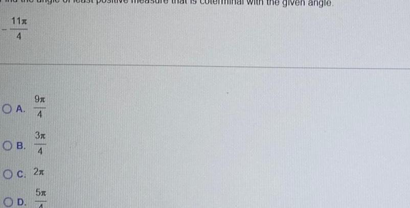 11x 4 OA 9x 4 3x OB 4 OC 2n 5x OD A given angle