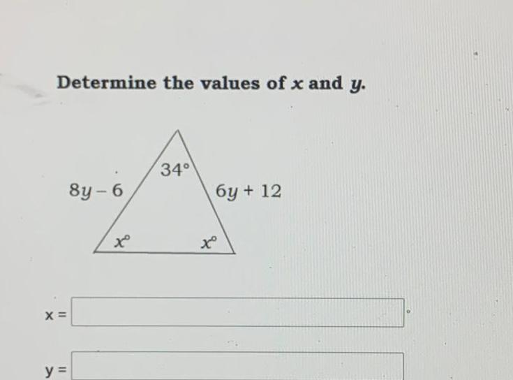 Determine the values of x and y X y 8y 6 34 6y 12 x