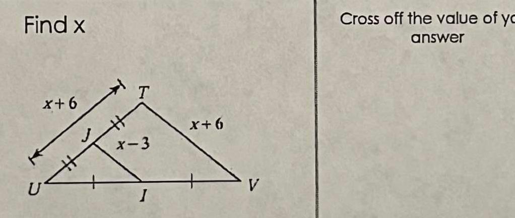 Find x x 6 T x 3 I x 6 u V Cross off the value of yo answer