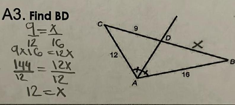 A3 Find BD 9 9x1 6 12x 16 144 12x 12 12 12 X 12 9 A D 16 B