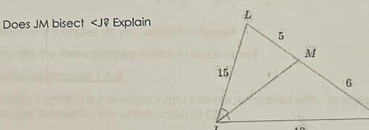 Does JM bisect J Explain 15 L 5 M 6