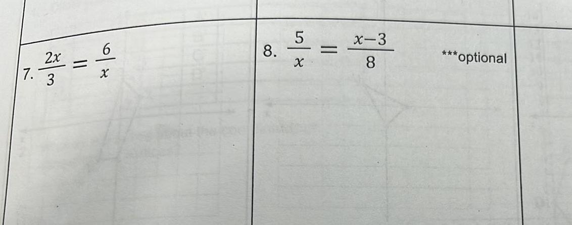 7 2x 3 X 8 or X x 3 8 optional