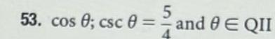 53 cos 0 csc 0 5 and 8 E QII