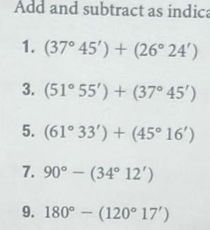 Add and subtract as indica 1 37 45 26 24 3 51 55 37 45 5 61 33 45 16 7 90 34 12 9 180 120 17